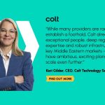 Colt scales up Middle East operations to support surge in customer demand across the region
