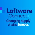 Loftware Introduces Loftware Connect, Establishing a New Standard for Connected Supply Chains