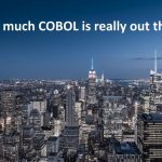 COBOL Market Shown to be Three Times Larger than Previously Estimated in New Independent Survey