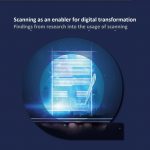 Almost half (44%) of businesses see scanning as a foundational step to digitisation