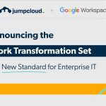JumpCloud & Google Workspace to Launch New Cloud Productivity Solution for Enterprises