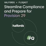 FloQast chosen by Halfords to streamline compliance and prepare for Provision 29